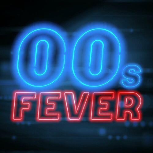 00s Fever (2023)