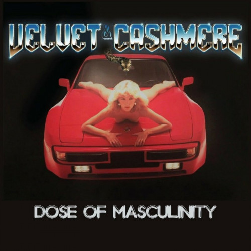 Velvet & Cashmere - Dose Of Masculinity (2023) 