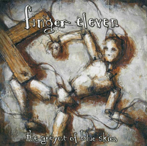 Finger Eleven - The Greyest of Blue Skies (2000) (LOSSLESS)