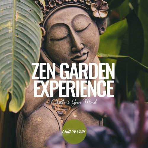 Zen Garden Experience Chillout Your Mind (2023) FLAC