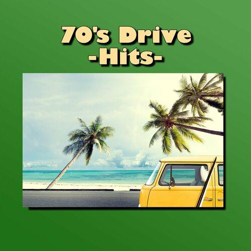 70s Drive - Hits - (2023)