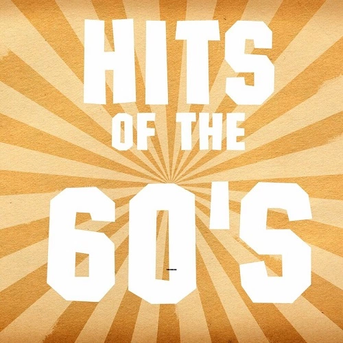 VA - Hits of the 60's (2023) MP3