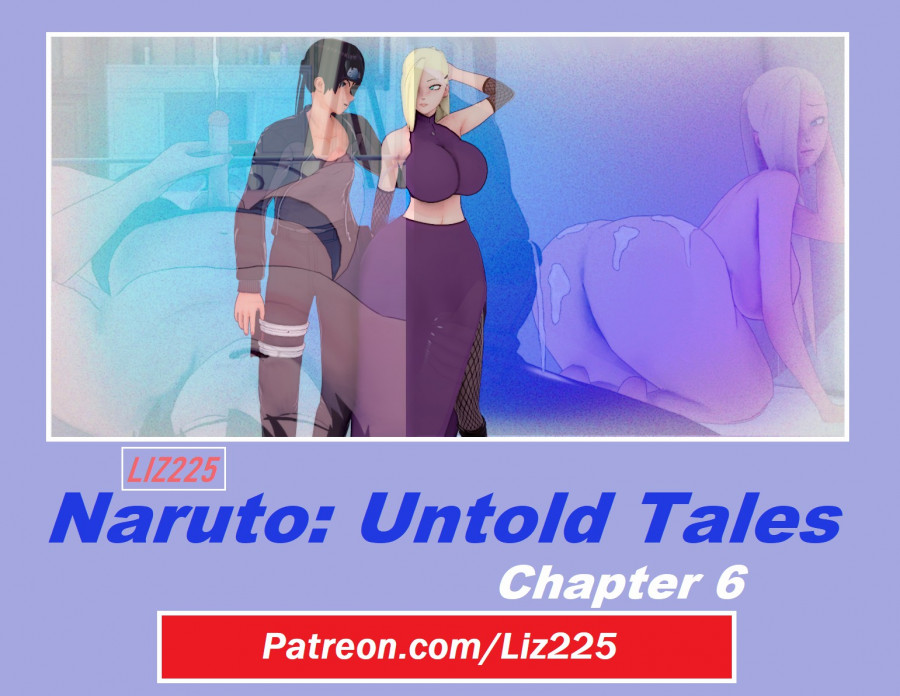LIZ225 – Naruto – Untold Tales – Chapter 6 Porn Comics
