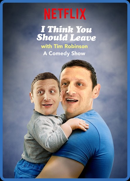 I Think You Should Leave with Tim Robinson S03E01 1080p WEB H264-GGWP