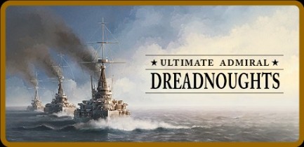 Ultimate Admiral Dreadnoughts Update v1 3 4-TENOKE