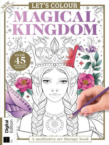 Let's Colour: Magical Kingdom – First Edition 2023