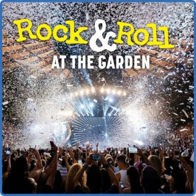 Rock & Roll At The Garden! (2022)