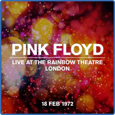 Pink Floyd - Live At The Rainbow Theatre 18 February 1972 (2022)