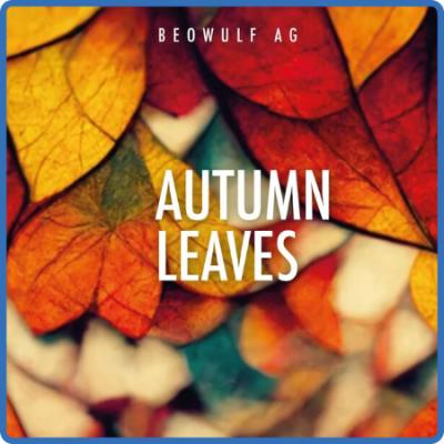 Beowulf AG - Autumn Leaves (2022)