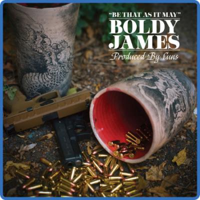 Boldy James - Be That as It May (2022) [16Bit-44 1kHz] FLAC