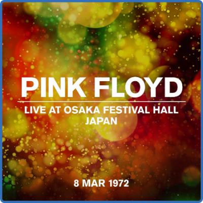 Pink Floyd - Live At Osa Festival Hall 08 March 1972 (2022)