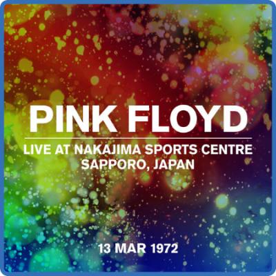 Pink Floyd - Live at Najima Sports Centre, Sapporo, Japan, 13 Mar 1972 (Live At Na...