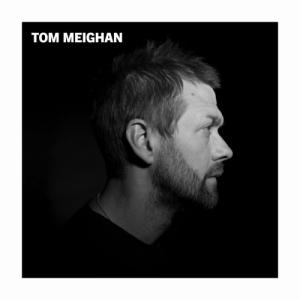 Tom Meighan - Movin' On (Single) (2022)
