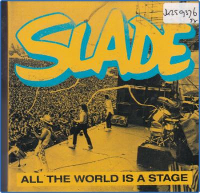 Slade - All The World Is A Stage (5CD) (2022) FLAC