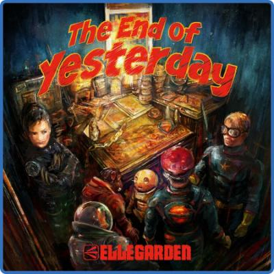 Ellegarden - The End of Yesterday (2022)