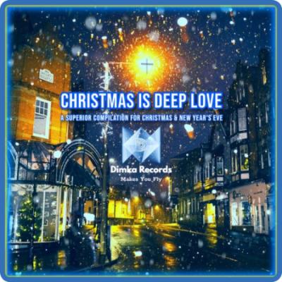 VA - Christmas Is Deep Love (2022)