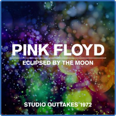 Pink Floyd - Eclipsed By The Moon - Studio Outtes 1972 (2022)