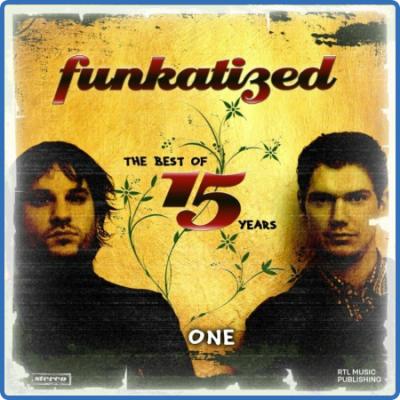Funkatized - The Best of 15 Years (One) (2022)