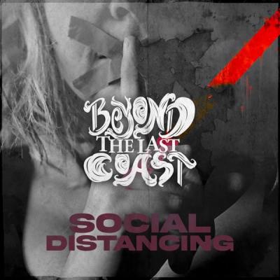 Beyond The Last Coast - Social Distancing (Single) (2022)