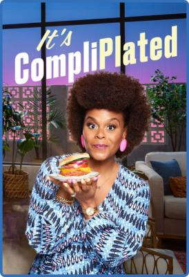 Its CompliPlated S01 720p WEBRip AAC2 0 x264-BAE