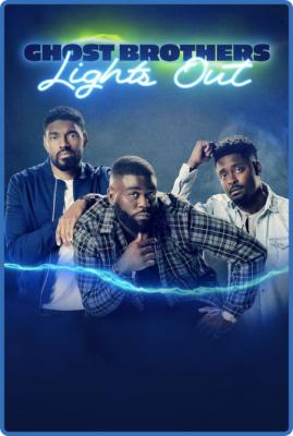 Ghost BroThers-Lights Out S02 720p WEBRip AAC2 0 x264-B2B