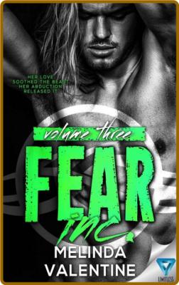 Fear Inc  Volume 3 - Melinda Valentine