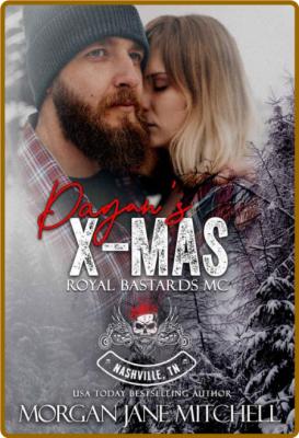 Pagan's X-Mas (Royal Bastards M - Morgan Jane Mitchell