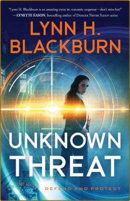 Unknown Threat by Lynn H  Blackburn