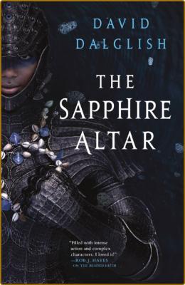 The Sapphire Altar by David Dalglish  _264a7ac85de476ae2af95d33b84dd09a