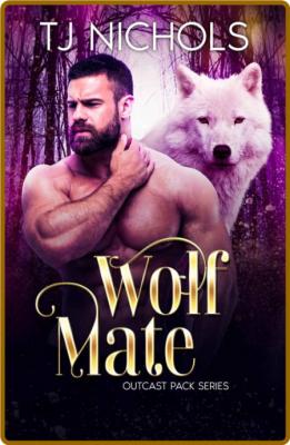 Wolf Mate  mm rejected mate rom - TJ Nichols  _51a1776c657f59d24a2cc672e9309be3