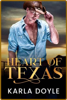 Heart of Texas  Everything's Bi - Karla Doyle
