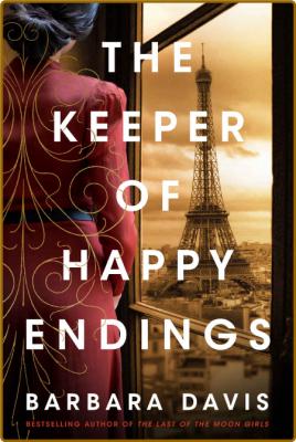 The Keeper of Happy Endings by Barbara Davis