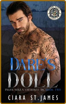 Dare's Doll (Pagan Souls of Che - Ciara St James