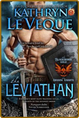 The Leviathan  The Blackchurch - Kathryn Le Veque  _9d1460c455de2bd99014d5da67e0eb45