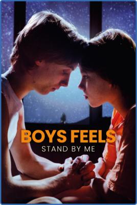 Boys Feels Stand by Me 2022 FRENCH 1080p WEBRip x265-VXT