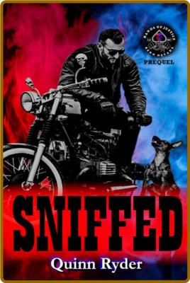 Sniffed  LEMC - Quinn Ryder  _e4ef7dd1de74a36f75831884e23c581e