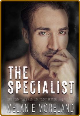 The Specialist - Melanie Moreland