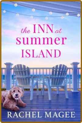 The Inn at Summer Island by Rachel Magee