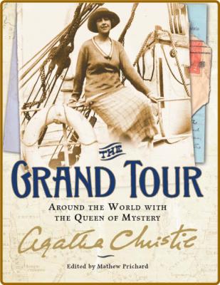 The Grand Tour by Agatha Christie