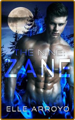 The Nine  Zane - Elle Arroyo