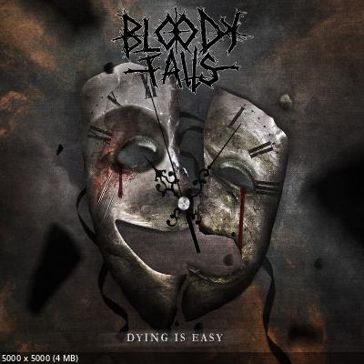 Bloody Falls - Dying Is Easy (EP) (2023)