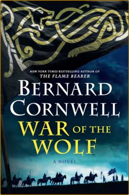 War of the Wolf by Bernard Cornwell