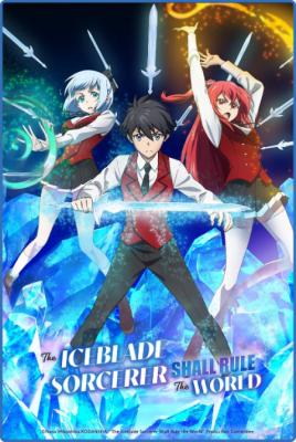 The iceblade sorcerer shAll rule The World S01E04 1080p Web h264-Senpai