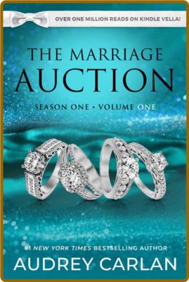 The Marriage Auction  Season On - Audrey Carlan  _c879e6b46ad512085f6624161a5f7a87