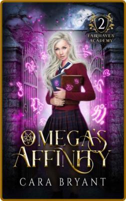 Omega's Affinity - Cara Bryant