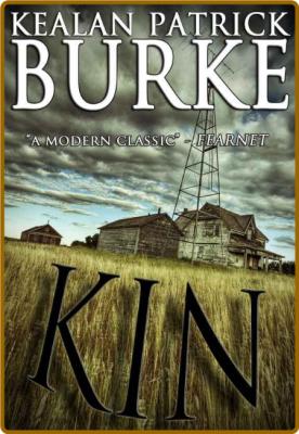 Kin by Kealan Patrick Burke  _c52d68008de3903cb36d990fa66fbadf