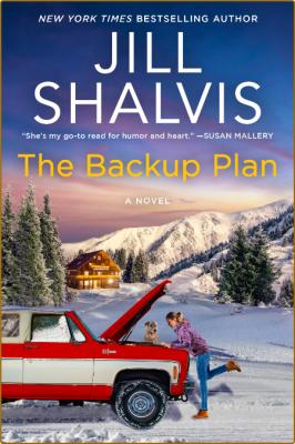 The Backup Plan by Jill Shalvis  _f43f6d3df9a4b9d9a1fe99faadc80ff6