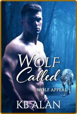 Wolf Called - KB Alan  _3ecabb0d741280588325c63154b0011b