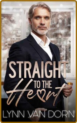 Straight To the Heart - Lynn Van Dorn  _739c425eda0d468dce83d7ad8df1115b