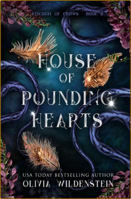 House of Pounding Hearts The K - Olivia Wildenstein  _17e47a1ce319e995619d6efe0321c464